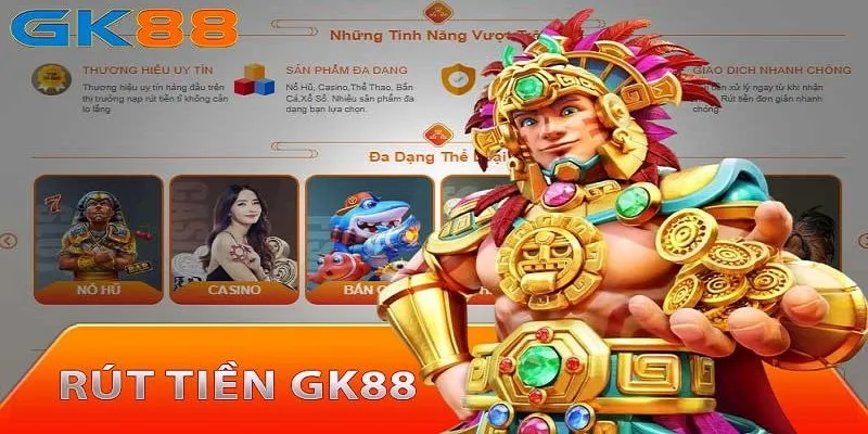 Rút tiền GK88